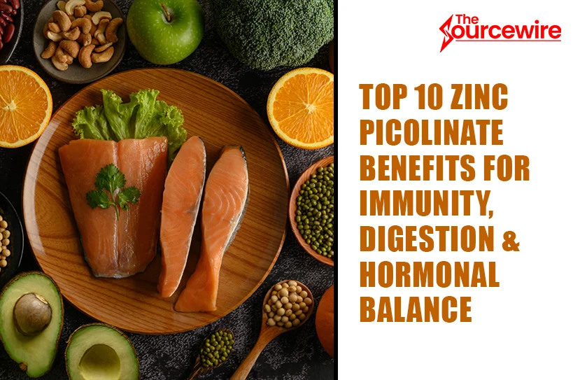 Top 10 Zinc Picolinate Benefits